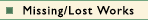Missing/Lost Works